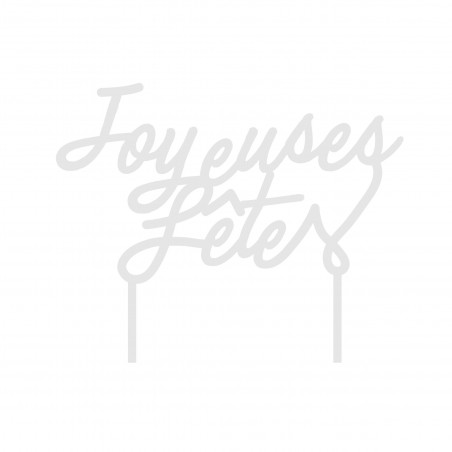 Déco gâteau cake topper Joyeuses fêtes blanc